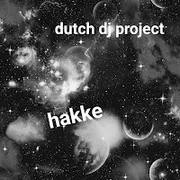 Dutch Dj Project — Hakke — обложка